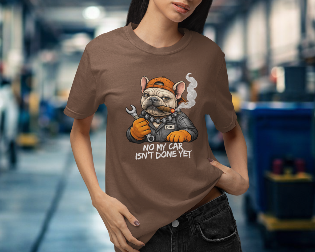 No My Car Isn`t Done Yet — Mechanic Dog Tee